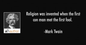 mark-twain-quote-religion-was-invented-when-the-first-con.jpg