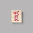 noitsnot